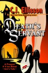 Death's Servant - C.J. Ellisson