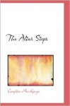 The Altar Steps - Compton Mackenzie