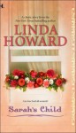 Sarah's Child (Sarah, #1) - Linda Howard