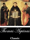 On The Cardinal Virtues (With Active Table of Contents) - Thomas Aquinas, Fathers of the English Dominican Province