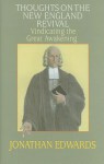 Thoughts On The New England Revival - Jonathan Edwards