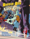 Boffin Boy and the Lost City - David Orme