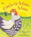 Cock A Moo Moo - Alison Bartlett