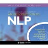 An Introduction to Nlp: Psychological Skills for Understanding and Influencing People (Audiocd) - Joseph O'Connor, Ian McDermott