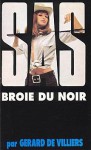 SAS broie du noir - Gérard de Villiers