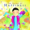 The Secret of Happiness. Jan Godfrey and Honor Ayres - Jan Godfrey