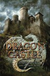 Dragon Castle - Joseph Bruchac