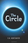 The Circle - K.M. Montemayor