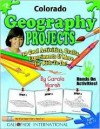 Colorado Geography Projects: 30 Cool, Activities, Crafts, Experiments & More For Kids To Do To Learn About Your State (Colorado Experience) - Carole Marsh