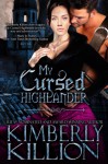 My Cursed Highlander - Kimberly Killion