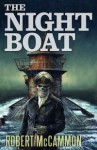 The Night Boat - Robert R. McCammon