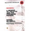 Secrets: A Memoir of Vietnam and the Pentagon Papers - Daniel Ellsberg