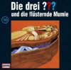 Die drei ??? und die flüsternde Mumie (Die drei Fragezeichen, #10) - Robert Arthur