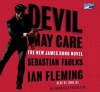 Devil May Care - Sebastian Faulks, John Lee