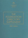 The Foundation Directory Supplement 2007 - David G. Jacobs