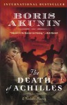 The Death of Achilles - Boris Akunin, Andrew Bromfield