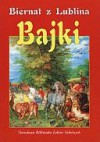 Bajki - Biernat z Lublina