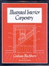 Illustrated Interior Carpentry - Graham Blackburn