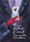 The Blue Coat - Elizabeth Smither