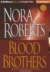 Blood Brothers - Phil Gigante, Nora Roberts