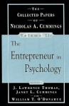 The Entrepreneur in Psychology: The Collected Papers Of Nicholas A. Cummings, Vol. II - Nicholas A. Cummings