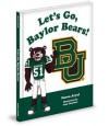 Let's Go, Baylor Bears! - Naren Aryal