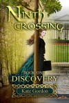 Ninth Crossing: Discovery - Kate Gordon