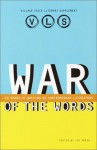 War of the Words: 20 Years of Writing on Contemporary Literature - Joy Press