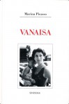 Vanaisa - Marina Picasso, Anne Saul