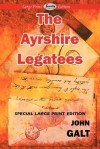 The Ayrshire Legatees - John Galt