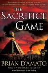 The Sacrifice Game (Sacrifice Game Trilogy) - Brian D'Amato