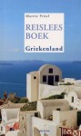 Reisleesboek Griekenland - Martin Pristl, Kostas Mitropoulos