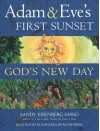 Adam & Eve's First Sunset: God's New Day - Sandy Eisenberg Sasso