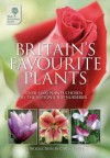 Britain's Favourite Plants: Over 1,000 Plants Chosen by the Nation's Top Nurseries. - Royal Horticultural Society, Geraldine Sweeney