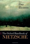 The Oxford Handbook of Nietzsche - Ken Gemes, John Richardson