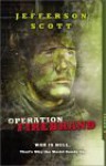 Operation Firebrand - Jefferson Scott