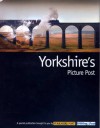 Yorkshire's Picture Post (Yorkshire Post) - Peter Charlton