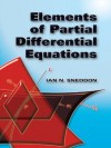 Elements of Partial Differential Equations (Dover Books on Mathematics) - Ian N. Sneddon