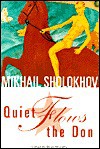 Quiet Flows the Don - Mikhail Sholokhov