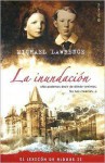 La Inundacion - Michael Lawrence