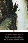 The Adventures of Sherlock Holmes and the Memoirs of Sherlock Holmes (Penguin Classics) - Arthur Conan Doyle