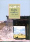 El Alma Castellana - Azorín