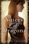 Voices of Dragons - Carrie Vaughn