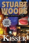 Kisser (Stone Barrington, #17) - Stuart Woods