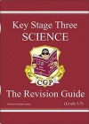 Science: Key Stage Three: The Revision Guide: Levels 5-7 - Richard Parsons, Paddy Gannon