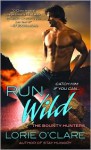 Run Wild - Lorie O'Clare