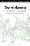 The Alchemist: A Critical Reader: A Critical Reader - Erin Julian