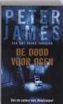 De dood voor ogen - Peter James, Pieter Janssens