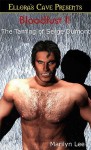 The Taming of Serge Dumont (Bloodlust, #2 ) - Marilyn Lee