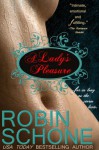 A Lady's Pleasure - Robin Schone